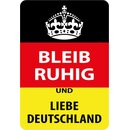 Schild Spruch "Bleib ruhig und liebe...