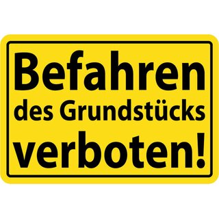 Hinweisschild "Befahren des Grundstücks verboten" 20 x 30 cm Blechschild 