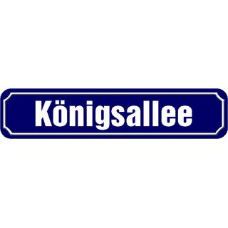 Schild Straße "Königsallee" 46 x 10 cm Blechschild blau