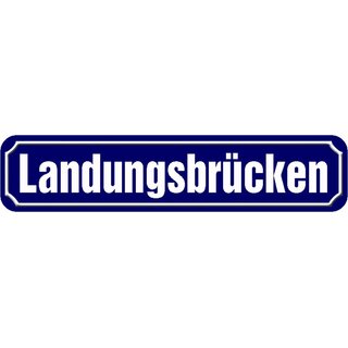 Schild Straße Hamburg "Landungsbrücken" 46 x 10 cm Blechschild blau