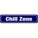 Schild Spruch "Chill Zone" 46 x 10 cm...