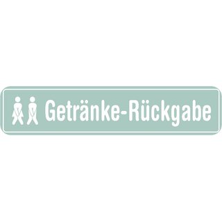 Schild Spruch "Getränke-Rückgabe" 46 x 10 cm Blechschild grün