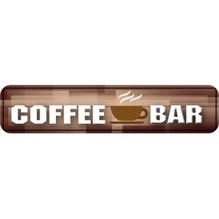 Schild Spruch "Coffee Bar" 46 x 10 cm Blechschild braun