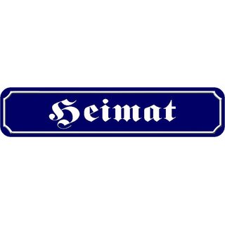 Schild Spruch "Heimat" 46 x 10 cm Blechschild blau