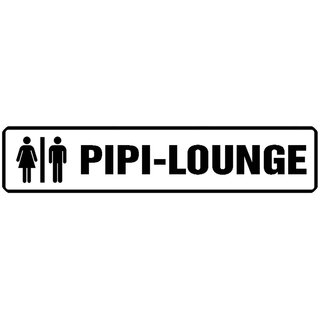 Schild Spruch "Pipi-Lounge" 46 x 10 cm Blechschild weiß