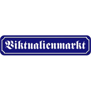 Schild Straße München "Viktualienmarkt" 46 x 10 cm Blechschild blau