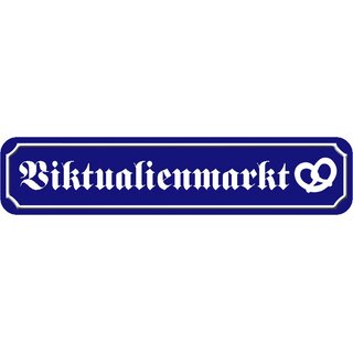 Schild Straße München "Viktualienmarkt" 46 x 10 cm Blechschild blau mit Brezel