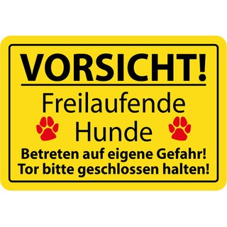 Hinweisschild "Vorsicht, freilaufende Hunde, Gefahr" 20 x 30 cm Blechschild