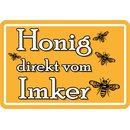 Schild Spruch "Honig direkt vom Imker" 20 x 30...