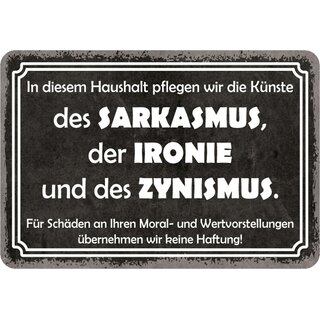 Schild Spruch "Haushalt Sarkasmus, Ironie, Zynismus" 20 x 30 cm Blechschild