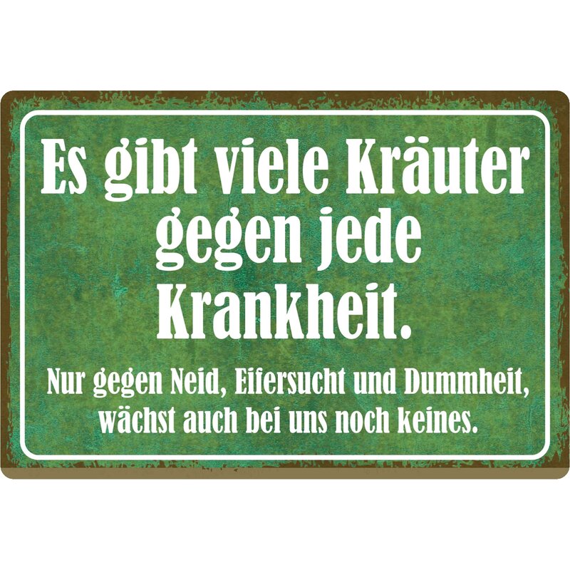 Schild Spruch "viele Kräuter gegen jede Krankheit, Neid Eifersucht" 2