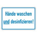 Hinweisschild Hände waschen und desinfizieren