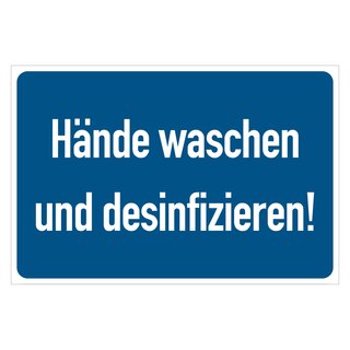 Hinweisschild "Hände waschen und desinfizieren" Grund blau, Schrift weiß, Kunststoff, 150 x 100 mm