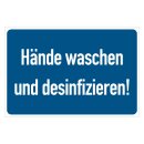 Hinweisschild "Hände waschen und...