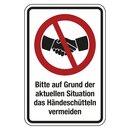 Verbotsschild Händeschütteln vermeiden...