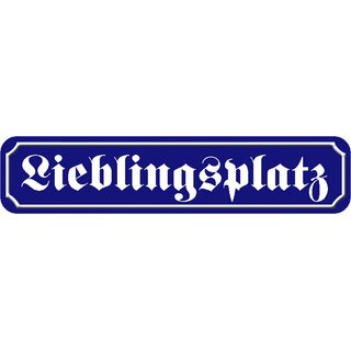 Schild Spruch "Lieblingsplatz" 46 x 10 cm Blechschild blau