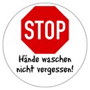 Hinweisschild "STOP Hände waschen nicht...