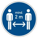 Gebotszeichen "Mindestens 2 m Abstand halten"...