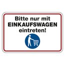 Hinweisschild Verhaltensregeln "Bitte nur mit...