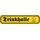 Schild Spruch "Trinkhalle" 46 x 10 cm Blechschild Bier
