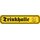 Schild Spruch "Trinkhalle" 46 x 10 cm Blechschild Bier