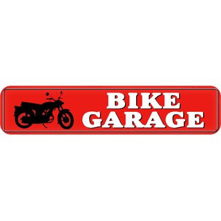 Schild Spruch Bike Garage 46 x 10 cm Blechschild Motorradgarage