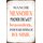 Schild Spruch "Menschen machen Welt besonders" 20 x 30 cm Blechschild