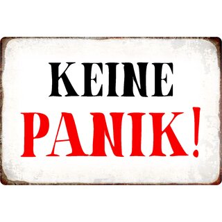 Schild Spruch "Keine Panik" 20 x 30 cm Blechschild