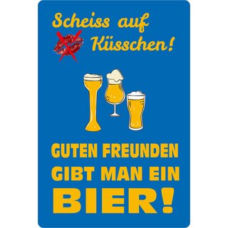 Schild Spruch "Guten Freunden gibt man ein Bier" 20 x 30 cm Blechschild