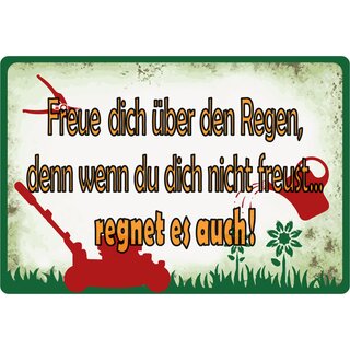Schild Spruch "Freue dich über den Regen" 20 x 30 cm Blechschild
