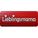 Schild Spruch "Lieblingsmama"  27 x 10 cm
