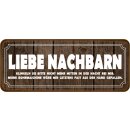 Schild Spruch "Nachbarn klingeln in Nacht –...