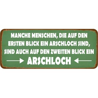 Schild Spruch "Mensch Arschloch zweiter Blick" 27 x 10 cm 