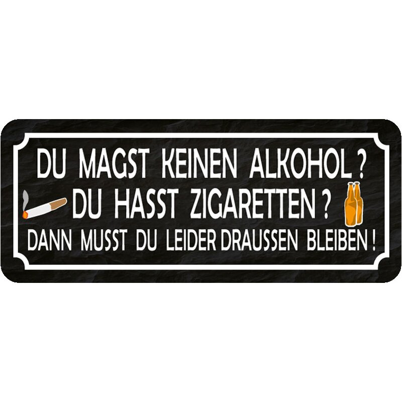 Saufen erhöht das Risiko.. Blechschild 10,5x14,8 cm Schild PC302/073