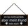 Schild Spruch "bin nicht perfekt, aber Hund liebt mich" 27 x 10 cm Blechschild mit Kordel