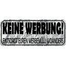 Schild Spruch "Keine Werbung, entsorgt...