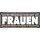 Schild Spruch "Männer kompliziert Frauen– halten Schnauze" 27 x 10 cm