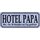 Schild Spruch "Hotel Papa, 24 Stunden geöffnet" 27 x 10 cm