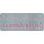 Schild Spruch "Sei frech, wild, wunderbar" 27 x 10 cm