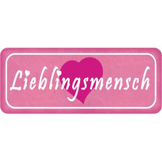 Schild Spruch "Lieblingsmensch" 27 x 10 cm 