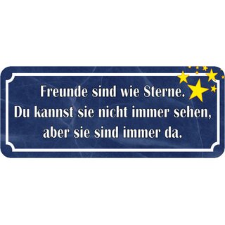 Schild Spruch "Freunde wie Sterne - nicht immer sehen, immer da" 27 x 10 cm