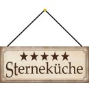 Schild Spruch "Sterneküche" 27 x 10 cm...