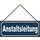 Schild Spruch "Anstaltsleitung" 27 x 10 cm Blechschild mit Kordel