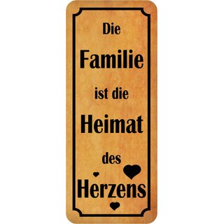 Schild Spruch "Familie ist Heimat des Herzens" 27 x 10 cm   