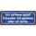Schild Spruch "verliere nicht - gewinne oder lerne" 27 x 10 cm