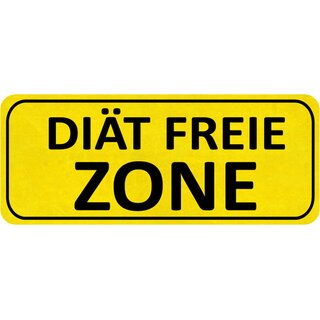 Schild Spruch "Diät freie Zone" 27 x 10 cm 