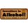 Schild Spruch "Investiere in Alkohol - mehr Prozent nirgends" 27 x 10 cm