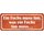 Schild Spruch "Fuchs muss tun, was Fuchs tun muss" 27 x 10 cm