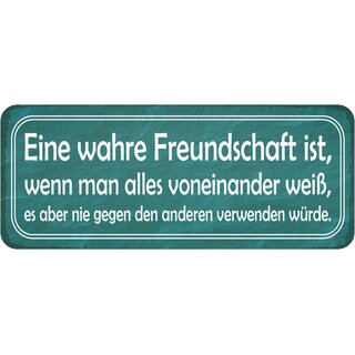 Schild Spruch "Freundschaft - alles weiß, nie genen anderen" 27 x 10 cm 