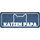 Schild Spruch "Katzen Papa" 27 x 10 cm